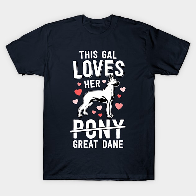 Funny This Gal Loves Her Great Dane Dog Shirt Joke Gift T-Shirt by 14thFloorApparel